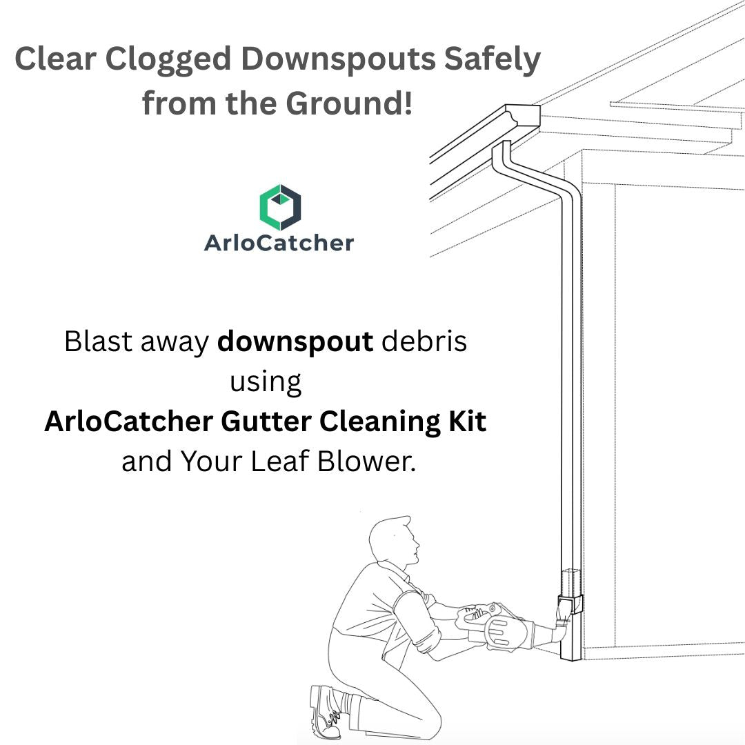 Arlocatcher Leaf Blower Kit can clean downspout from the ground. This is part of the gutter cleaning total solution from ArloCatcher